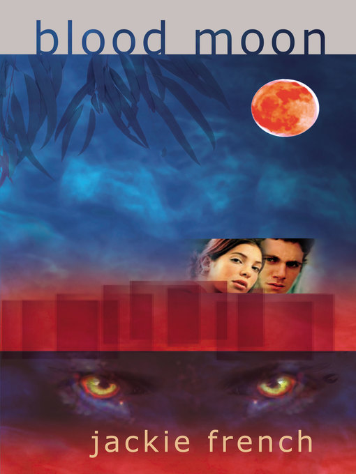 Title details for Blood Moon by Jackie French - Available